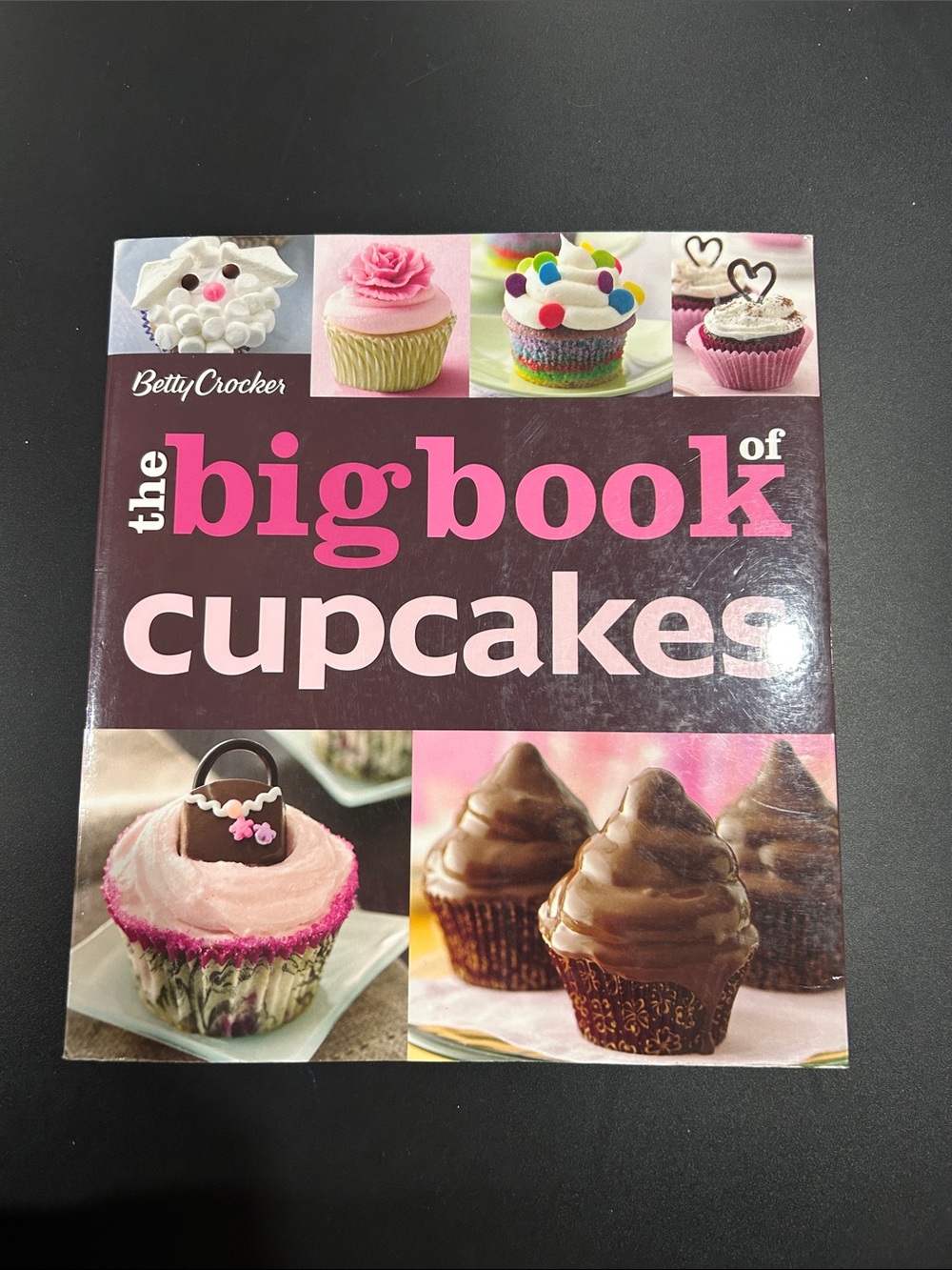 Betty Crocker Big Book of Cupcakes